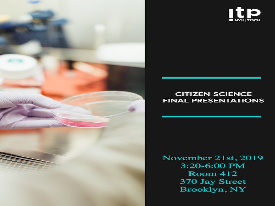 Citizen Science Final Presentations