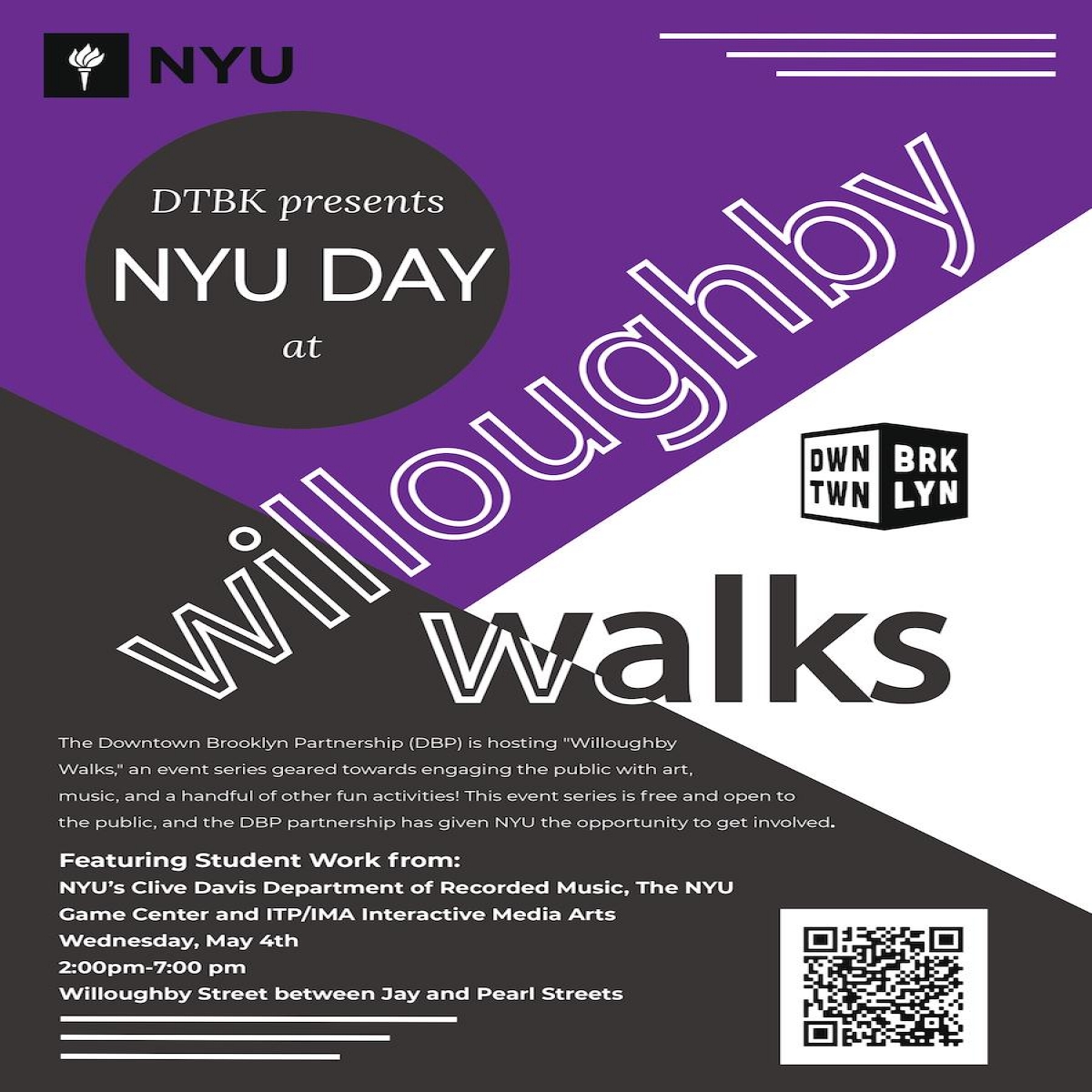 The Willoughby Walks: NYU Day event will be held on Wednesday, May 4th from 2:00pm - 7:00pm