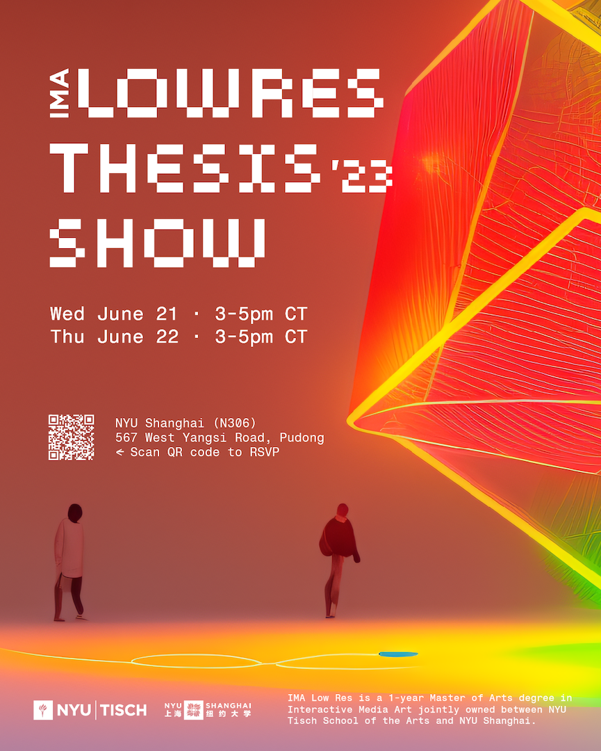 IMA LowRes Thesis '23 Show Poster