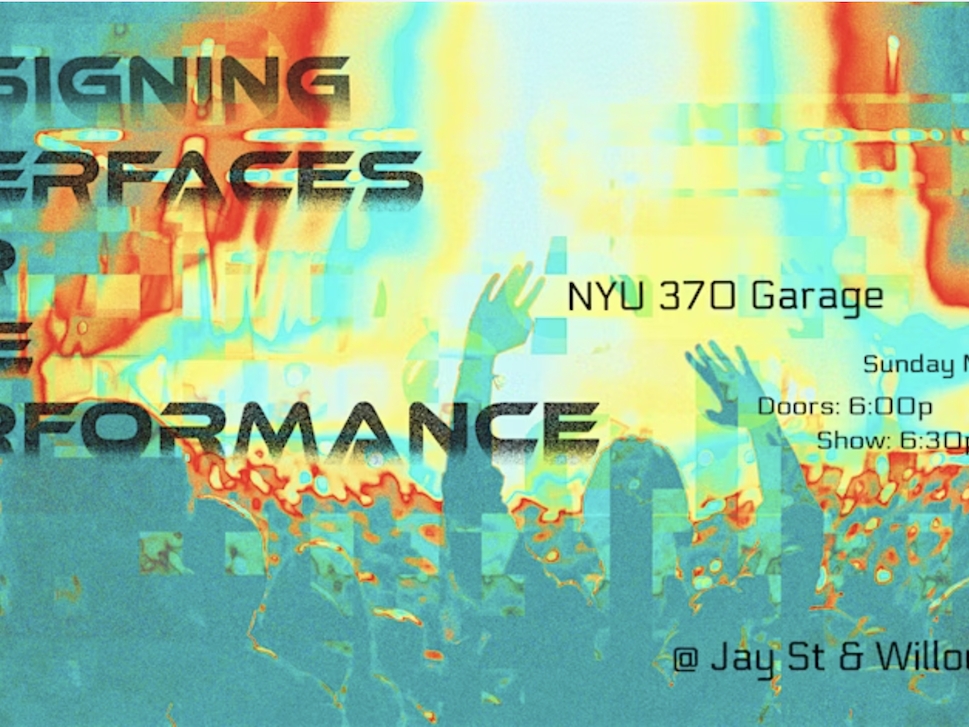 DILP: Designing Interfaces for Live Performance Showcase