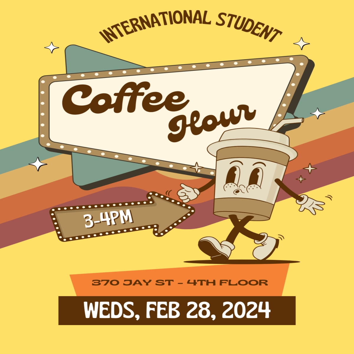 International student coffee hour, 3-4pm, 370 Jay street - 4th floor, weds feb 28 2024