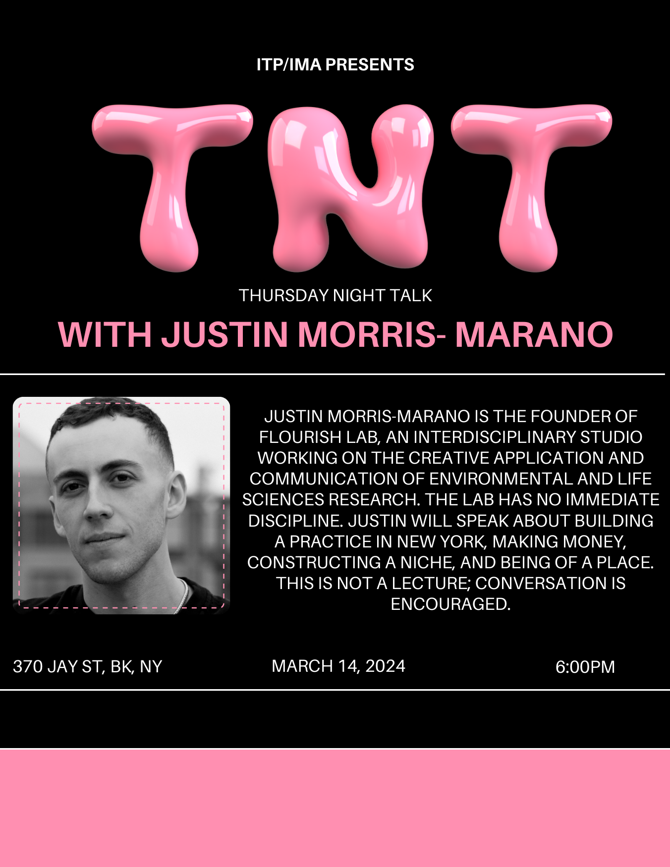 Justin Morris-Marano is the founder of Flourish LAB, an interdisciplinary studio working on the creative application and communication of environmental and life sciences research. The lab has no immediate discipline. Justin will speak about building a practice in New York, making money, constructing a niche, and being of a place. This is not a lecture; conversation is encouraged.