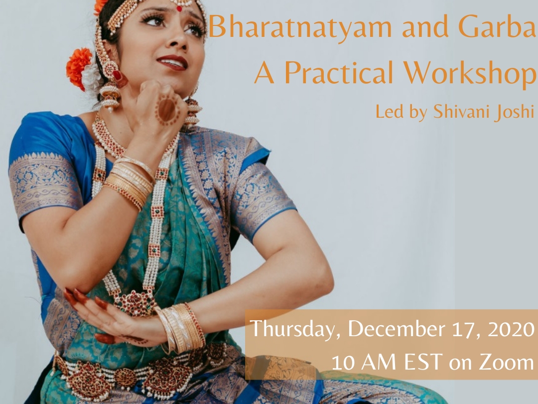 Bharatnatyam and Garba: A practical workshop