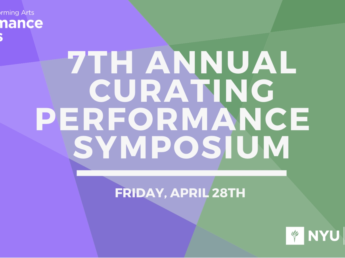 7th Annual Curating Performance Symposium