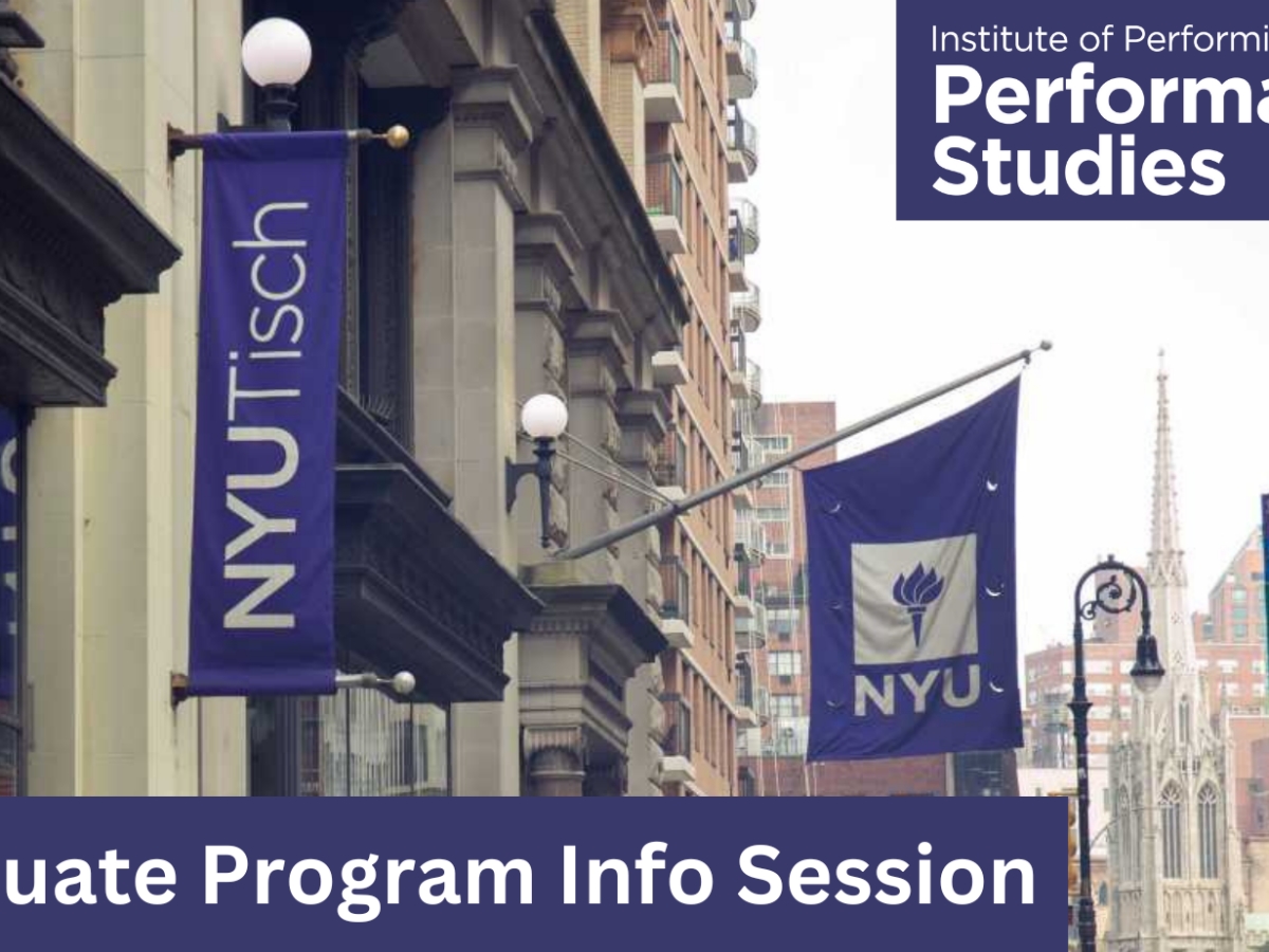 Dept. of Performance Studies Graduate Program Info Session