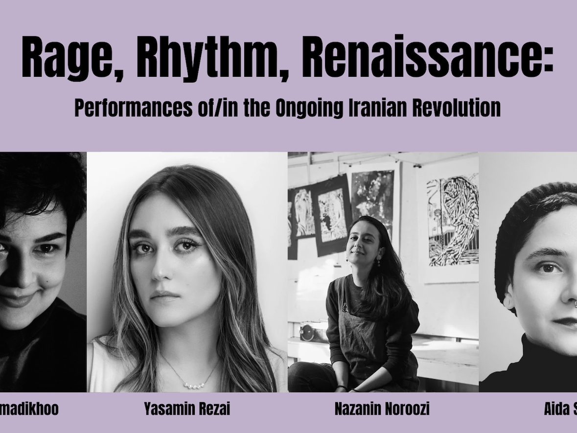  Rage, Rhythm, Renaissance: Performances of/in the Ongoing Iranian Revolution