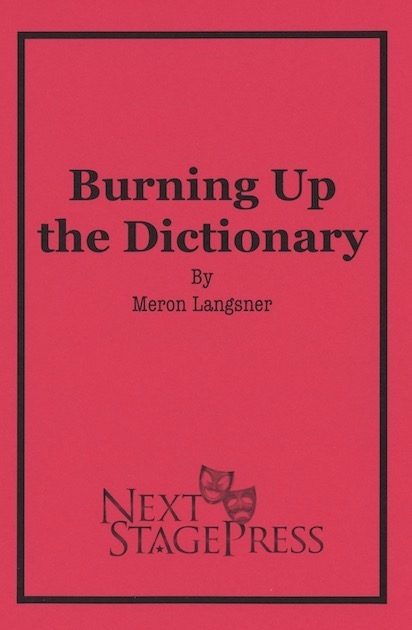 Burning Up the Dictionary