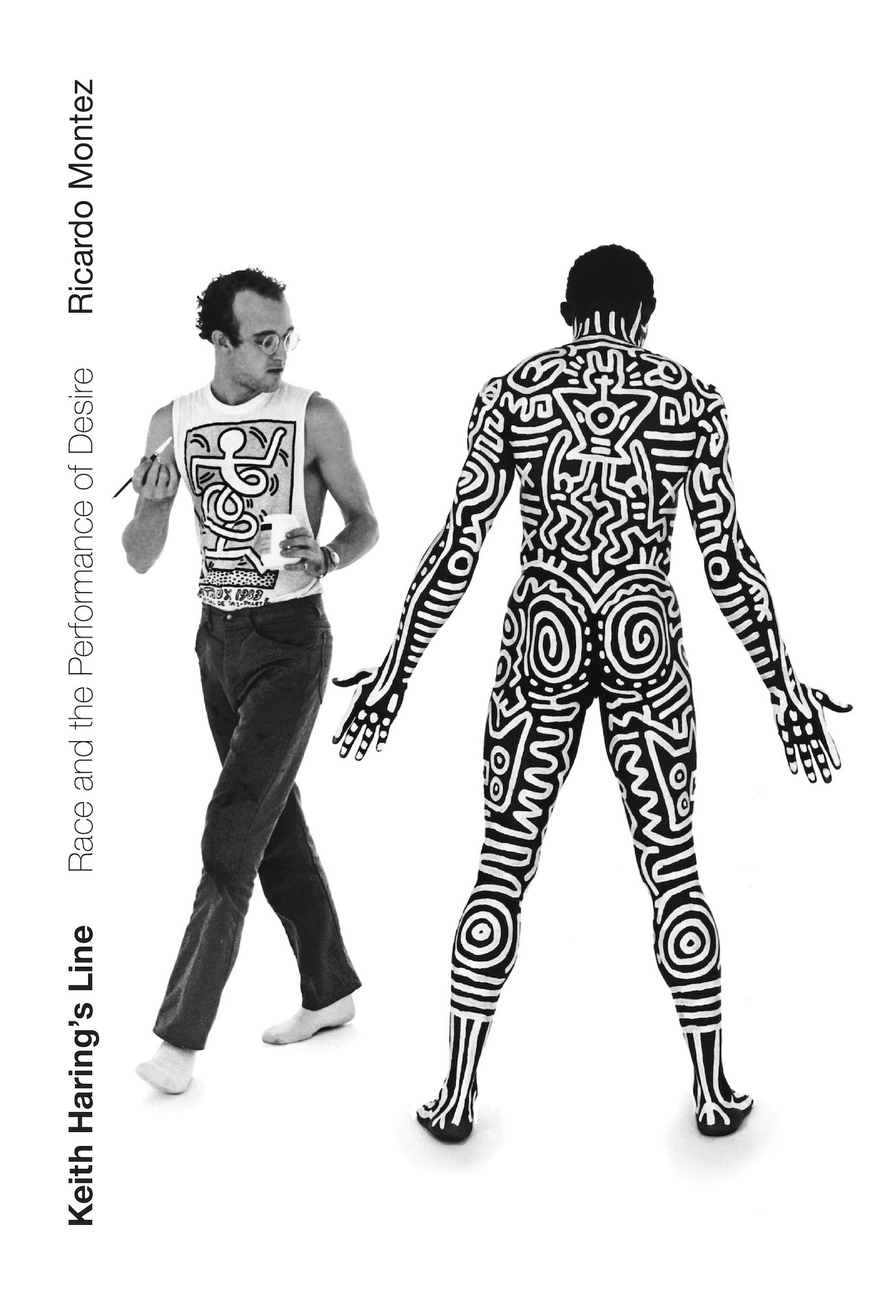 Keith Haring Haring's Line: Race and the Performance of Desire