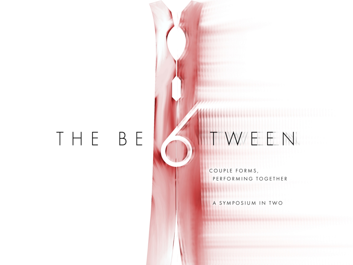 The Between: Couple Forms, Performing Together