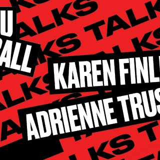 "Not Funny Ha-Ha, Funny Seething Rage": A Conversation on Politics, Feminism, and Comedy with Adrienne Truscott and Karen Finley