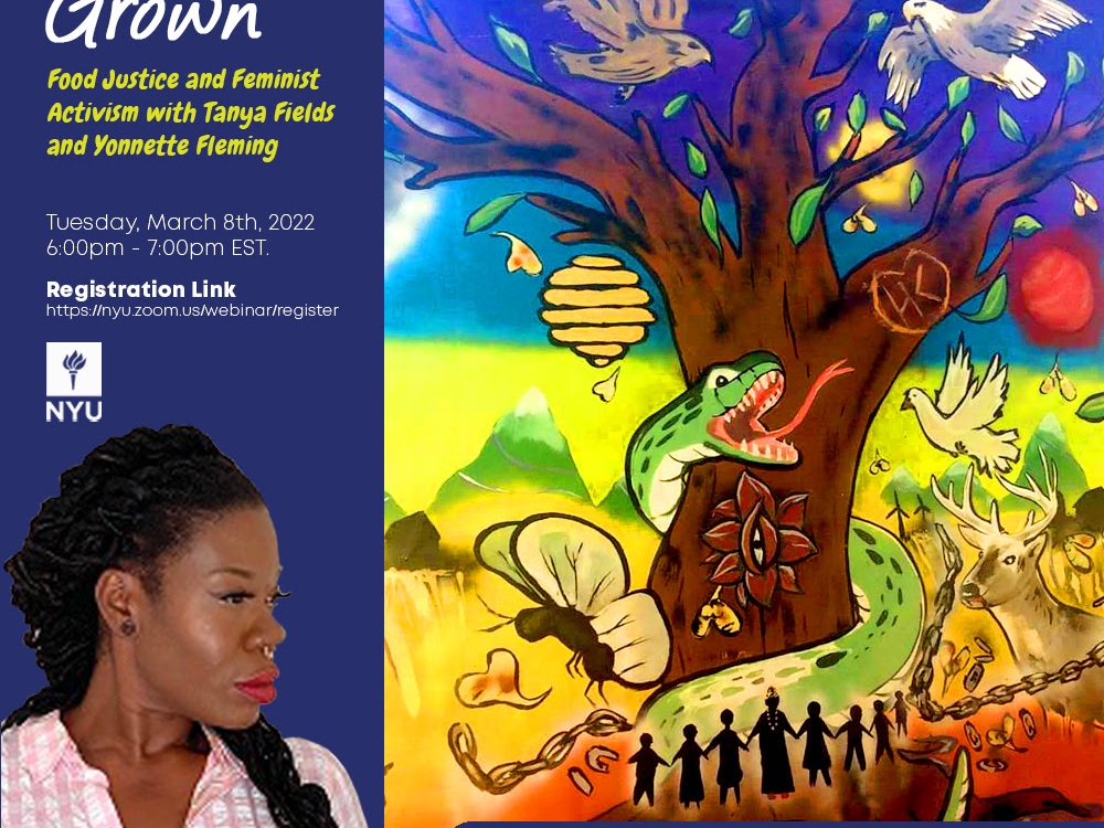 Home Grown: Food Justice and Feminist Activism (Virtual)