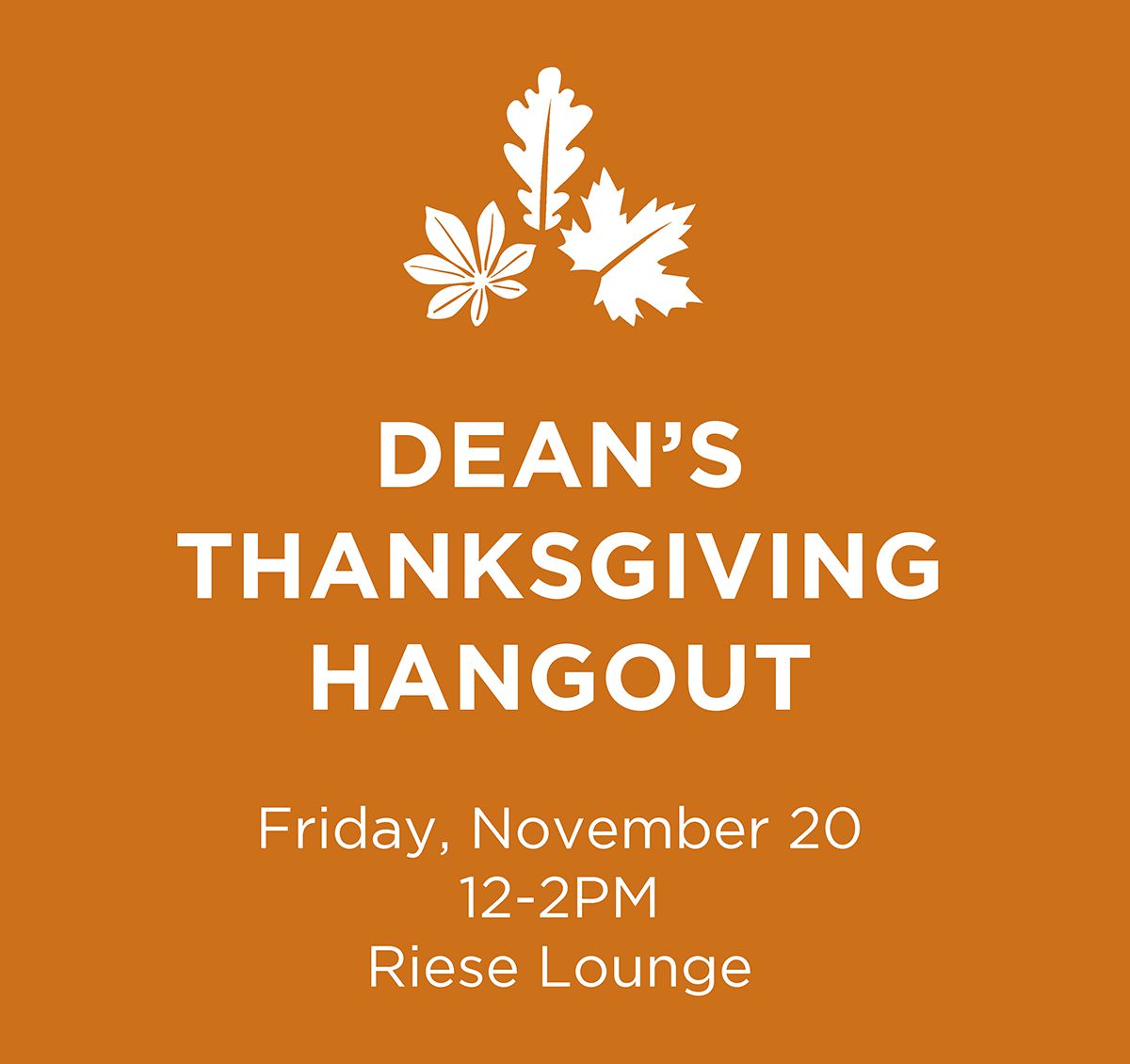 Dean's Thanksgiving Hangout