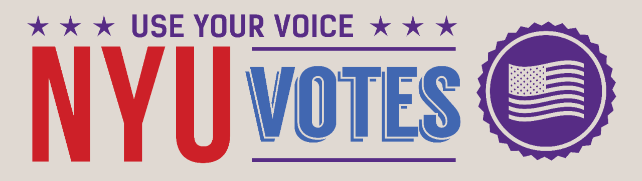 Use Your Voice, NYU Votes 